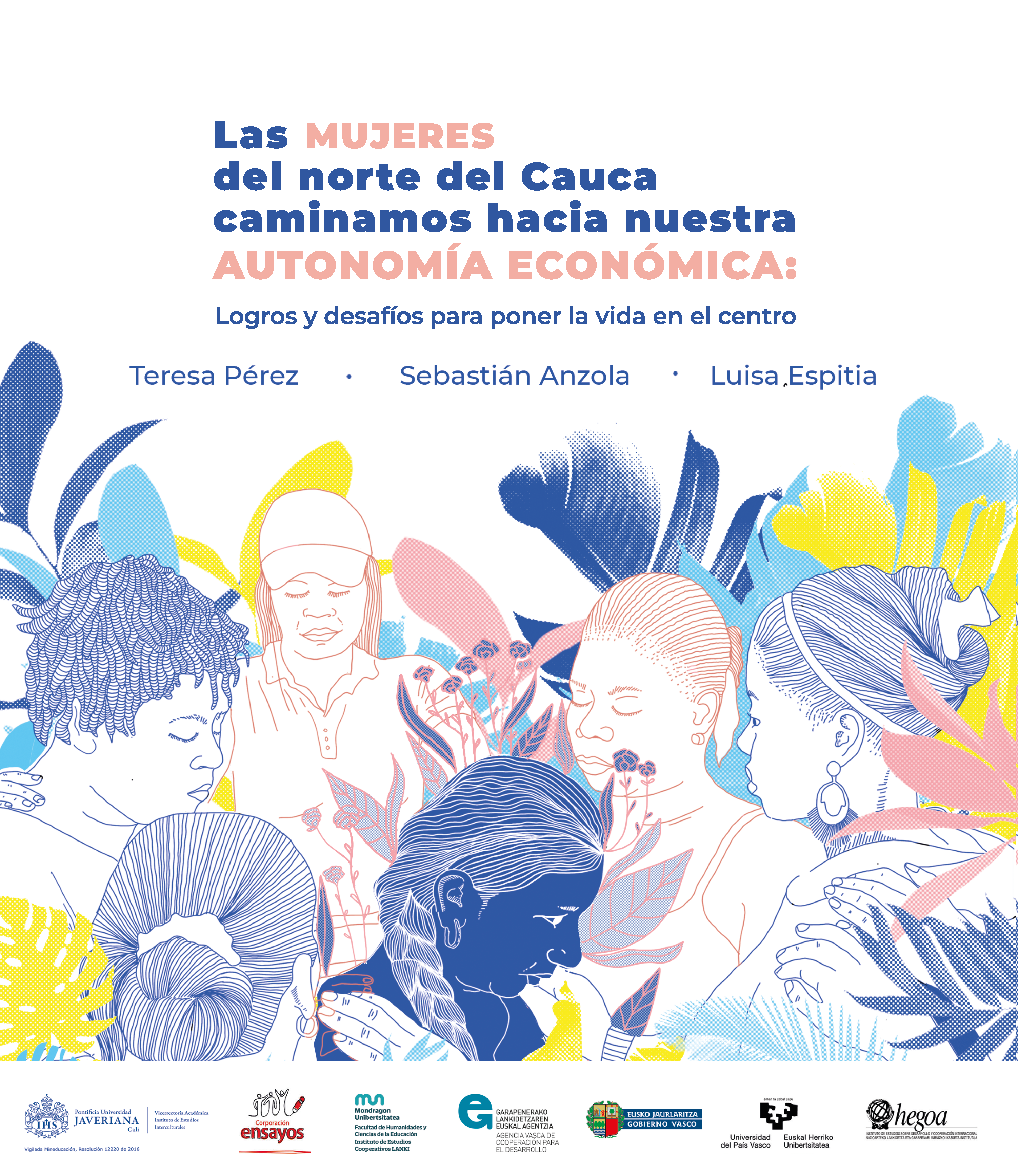 Portada Las mujeres del norte del Cauca caminamos hacia nuestra autonomía económica